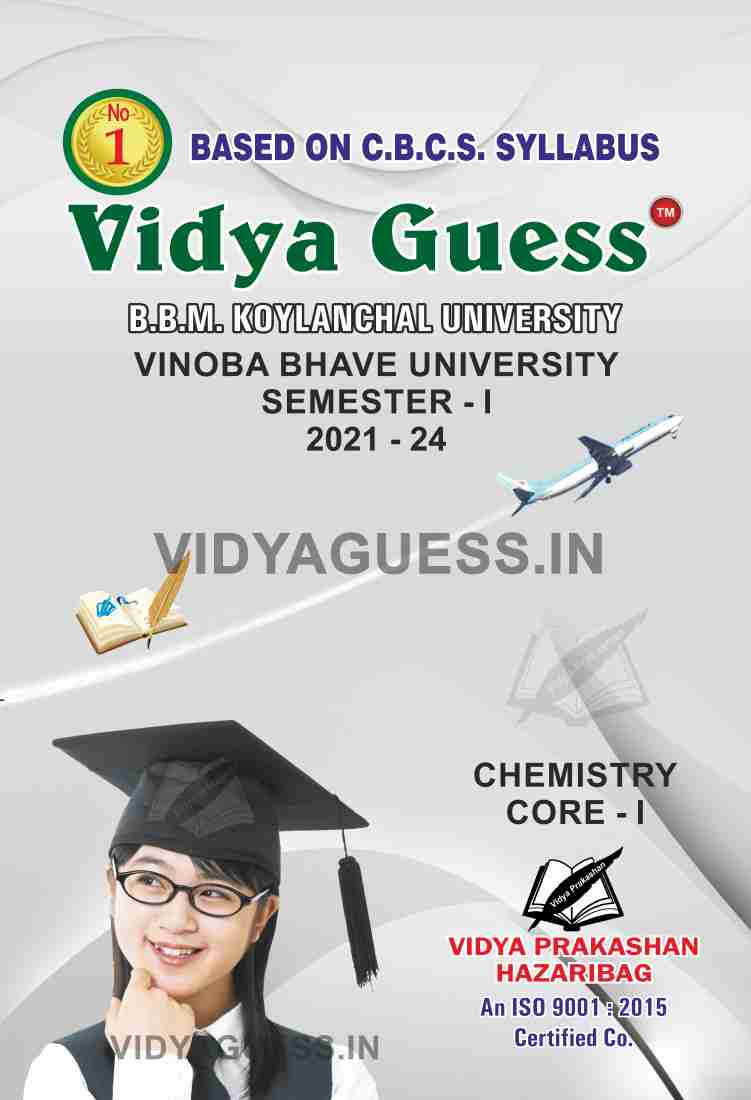 CHEMISTRY Core - I for B.sc (HONS) Semester - I (21-24) for B.B.M.K.U